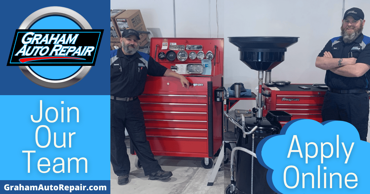 Join Our Team Graham Auto Repair